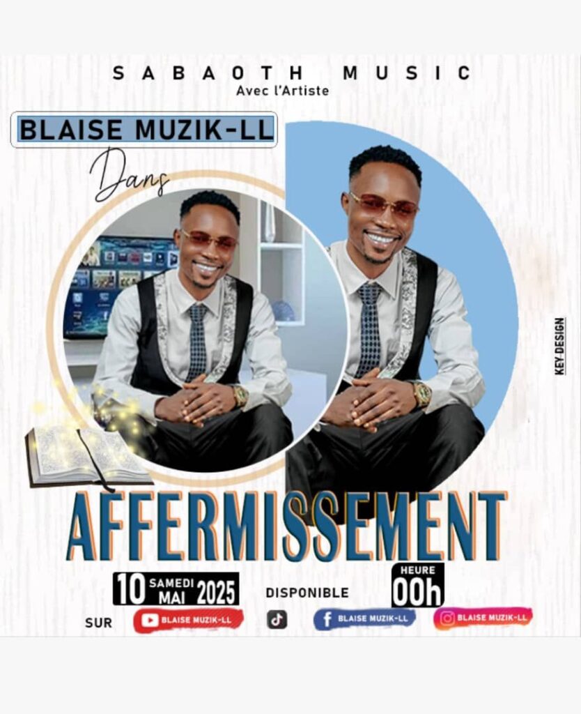 img-20250509-wa00466394607855276735665-834x1024 Musique : Blaise Muzik-LL dévoile en direct sa nouvelle chanson «Affermissement» le 10 mai