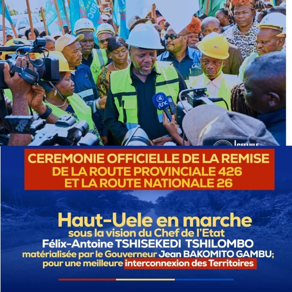img-20260927-wa00596509519556596968223-1024x1024 Infrastructures : le gouverneur du Haut-Uele, l’hon Jean Bakomito, inaugure la remise en circulation de la RN26 et de la RP426